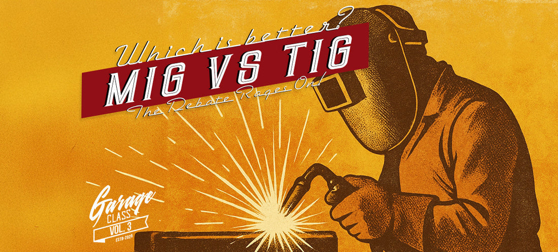 MIG vs TIG — Why It Still Starts Fights in Every Shop