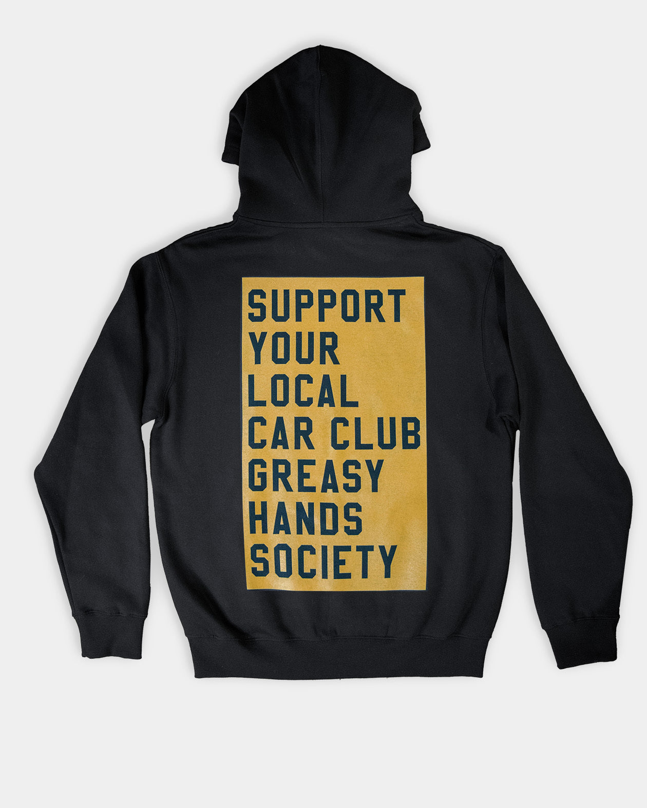 support your local car club black heavyweight hoodie back flat lay view showing the support local car club greasy hands society rectangle gold design
